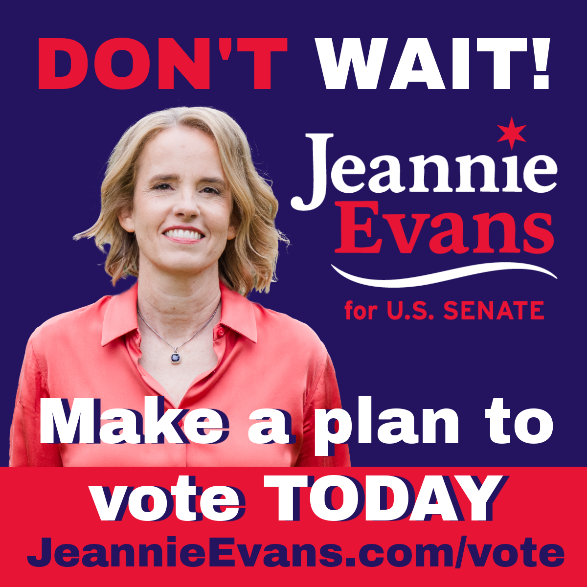 Don't wait make a plan to vote today with Jeannie Evans photo